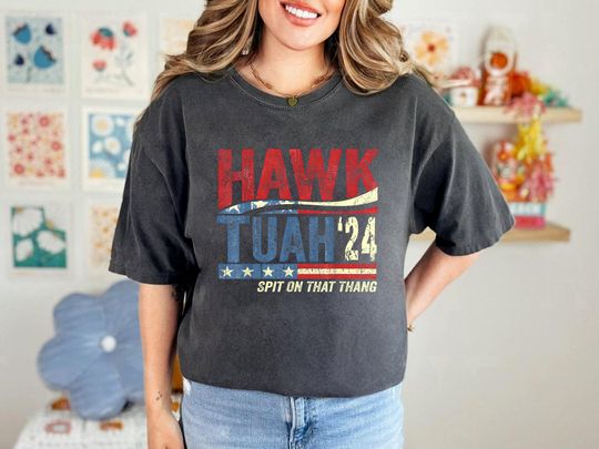 Discover Hawk Tuah Shirt - Hawk Tuah 2024 Spit On That Thang Shirt