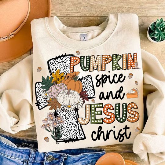 Discover Pumpkin Spice and Jesus Christ Sweatshirt, Fall Christian Sweatshirt, Bible Verse