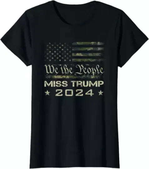 Discover We The People Miss Trump 2024 American Elections Ladies' Crewneck T-Shirt