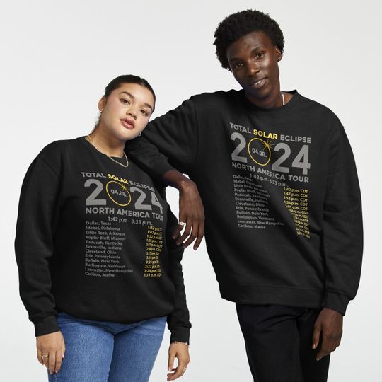 Discover Total Solar Eclipse 2024 Locations America Cities States Astronomy Lovers Gift  Pullover Sweatshirt