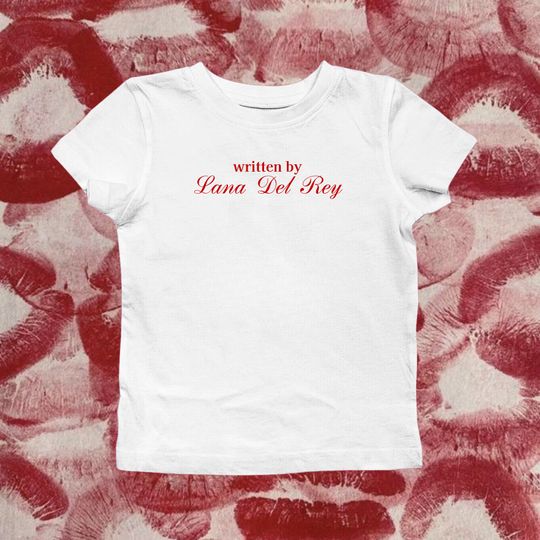 Discover Written by Lana Del Rey Baby Tee | Unique Lana Fanmerch