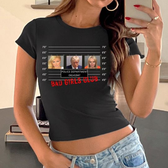Discover Bad Girls Club Trump Mugshot Y2K Baby Tee | Funny Meme Crop Top