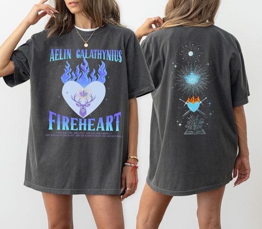 Discover Aelin Galathynius Fireheart T-Shirt, Throne Of Glass Fan Shirt
