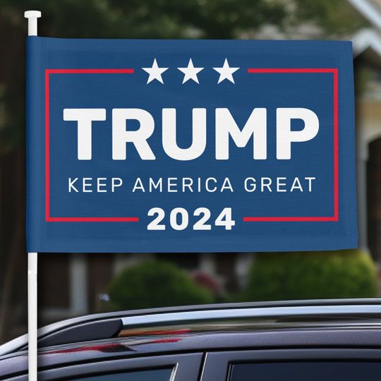 Discover Trump 2024 Keep America Great Car Flag