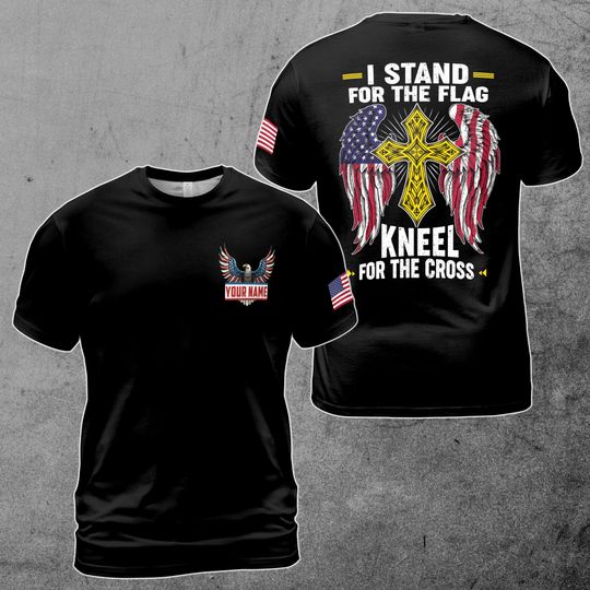 Discover Custom Name I Stand for The Flag Kneel For The Cross American Eagle Vet 3D T-Shirt
