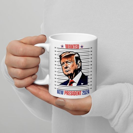 Discover Trump Wanted For President Mug Trump Nation