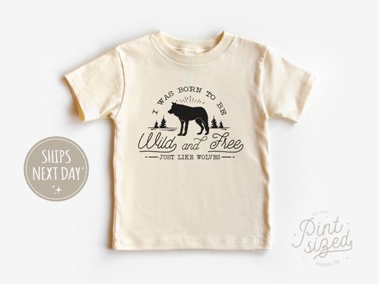Discover I Was Born To Be Wild And Free Baby Shirt - Cute Wolves Baby Shirt