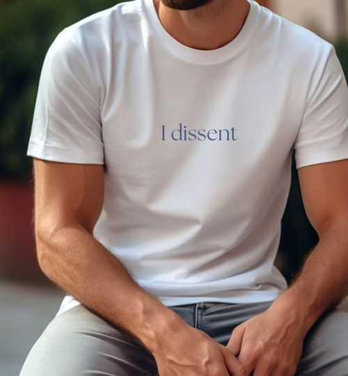 Discover With Fear for Our Democracy, I DISSENT Statement Tee Shirt