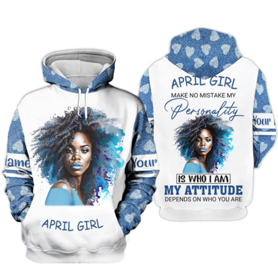 Discover Personalized Afro April Girl My Personality Is Who I Am Hoodie 3D Print