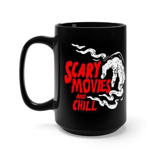 Discover Scary Movies and Chill Zombie Monster Horror Coffee Mug