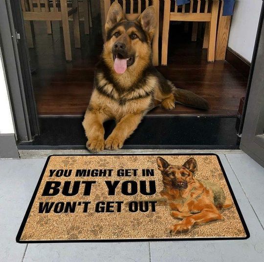 Discover German Shepherd You Might Get In But You Won’t Get Out Door Mat