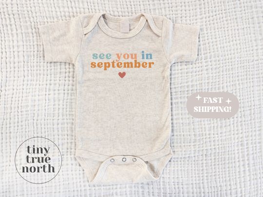 Discover See You In September Bodysuit - Baby Announcement Onesie