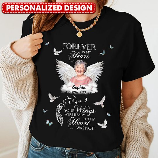 Discover Personalized Memorial Custom Photo Wings Forever In My Heart Shirt LPL21MAR24TP1