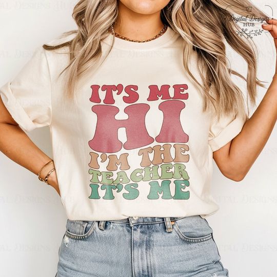Discover It's Me Hi I'm the Teacher It's Me Shirt, New Teacher Shirt