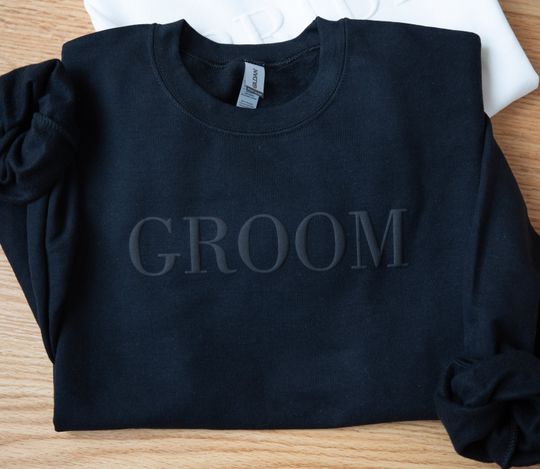Discover Groom Embossed Sweatshirt Gift