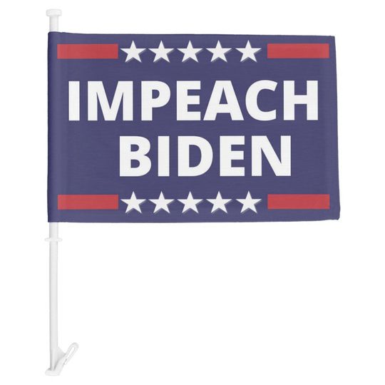 Discover Impeach Biden Car Flag