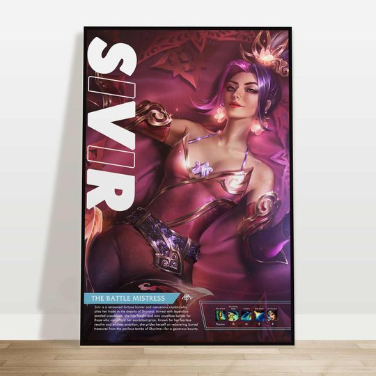 Discover Sivir | Custom League of Legends Poster