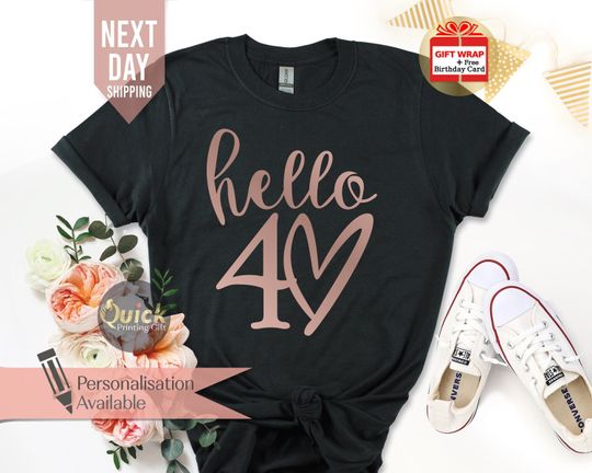 Discover 40th birthday gifts for women best friend, 40th Birthday TShirt Hello