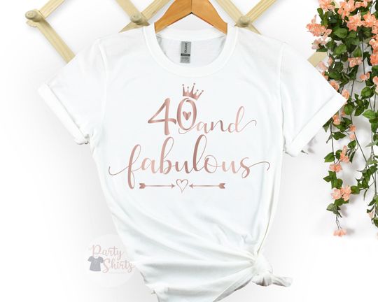 Discover 40 Fabulous Shirt, 40th Birthday Gift for Women, Custom Birthday