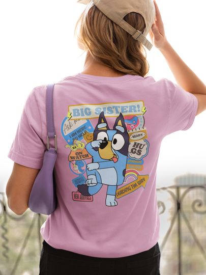 Discover BlueyDad Big Sister Tshirt, Sis Birthday Gift