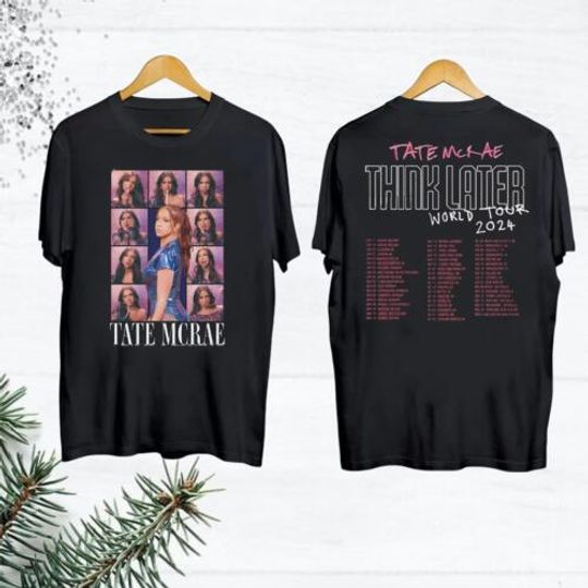 Discover Vintage Tate McRae 2024 Concert T-Shirt  The Think Later World Tour 2024 T-Shirt