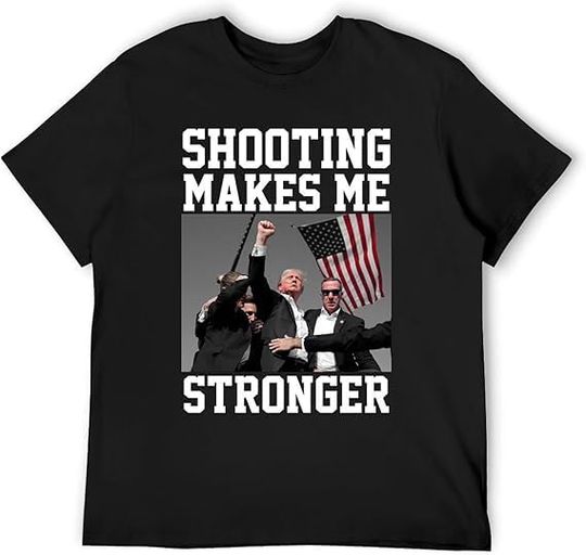 Discover Funny Trump Shooting Makes Me Stronger Shooting T-Shirt