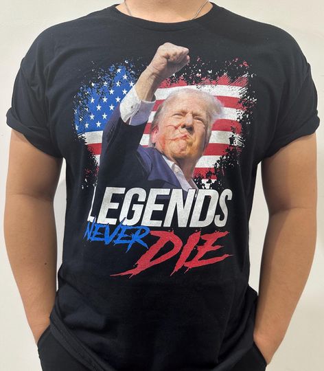Discover Trump Legends Never Die Dark Shirt, Trump Fight 2024 Shirt