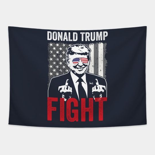 Discover Trump Fight - Trump Fight - Tapestry