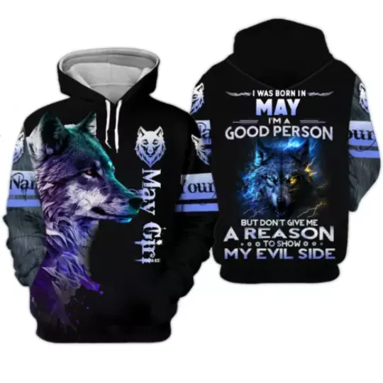 Discover Personalized Wolf May Girl Don't Give Me Reason To Show Evil Side Hoodie 3D