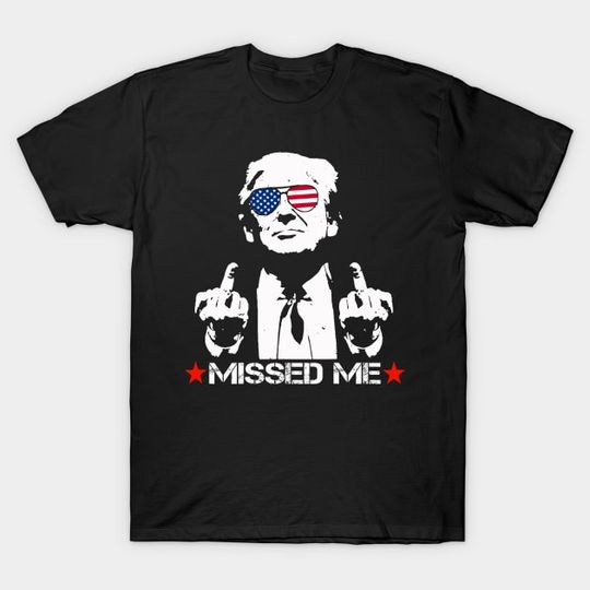 Discover Trump-Shot - Trump Shot T-Shirt, Trump Fight T-Shirt