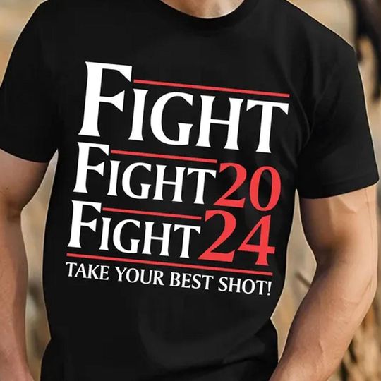 Discover Donald Trump Shooting Fight 2024 T-Shirt