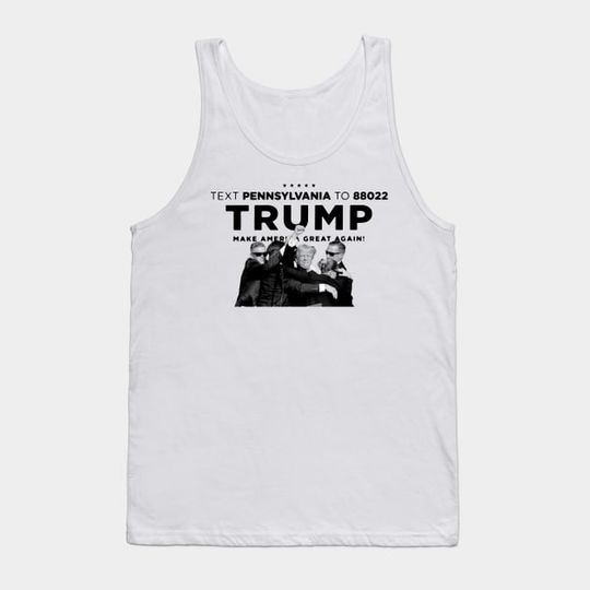 Discover Trump Shot (Pennsylvania)_Make america great again - Trump Shot Tank Top