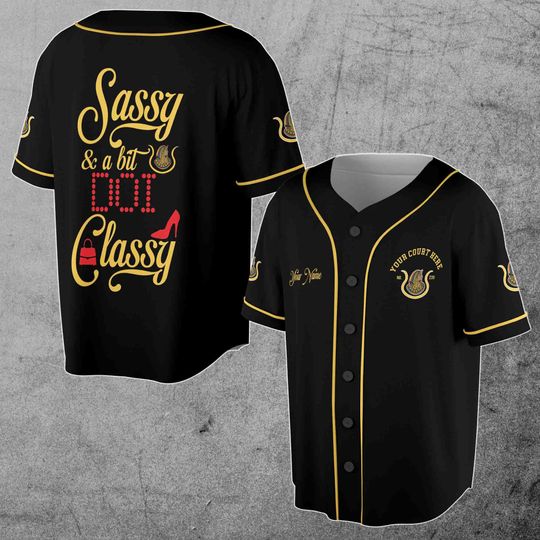 Discover Custom Name Court Name DOI Sassy and Classy Unisex Baseball Jersey