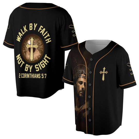 Discover Cross Jesus Eye Walk By Fate, Not By Sight Baseball Jersey