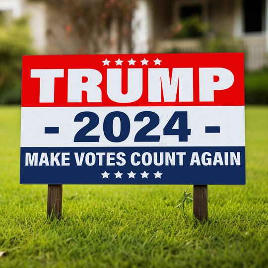 Discover Trump 2024 Yard Sign, Make Votes Count Again, Trump President Garden Decor, Political Sign