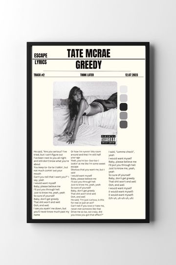 Discover Greedy by Tate McRae Lyrics Poster ,Tate McRae Poster