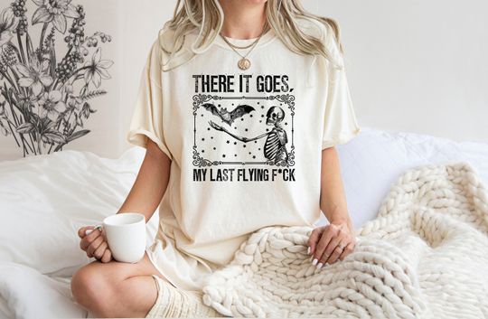 Discover There It Goes, My Last F*ck Halloween Shirt, Bat and Skeleton Halloween Shirt