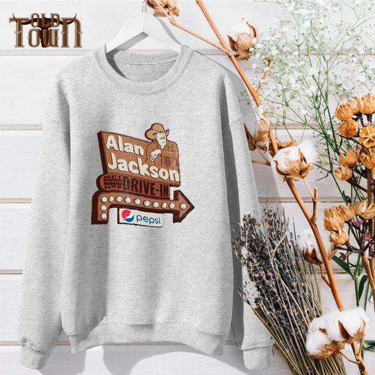 Discover Western Ugly Sweetshirts, Alan Jackson Small Town Concert Vintage Music Tour,