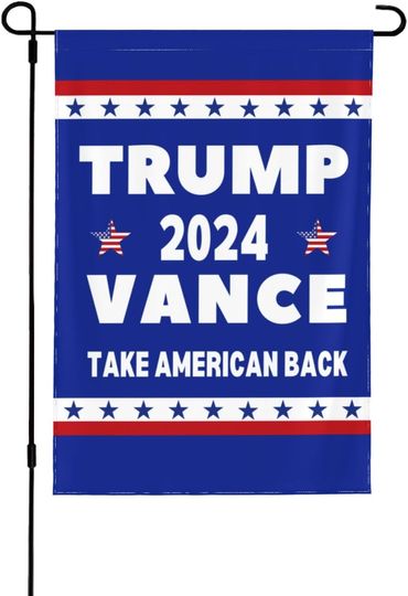 Discover Trump-Vance 2024 Take American Back Garden Flag Vibrant Outdoor Flag House