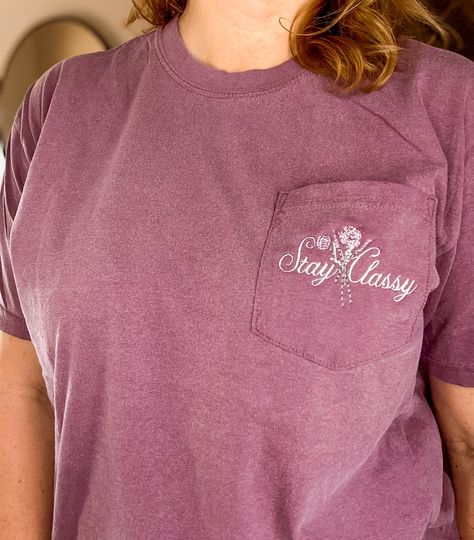 Discover Stay Classy  Pocket T-Shirt, Floral bouquet