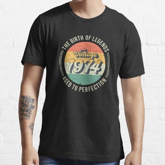 Discover Vintage 1974, 50th Birthday The Birth Of Legends