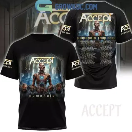 Discover 2024 Accept Humanoid Tour Schedule T-Shirt