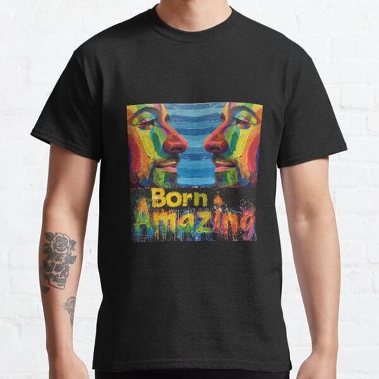 Discover Born Amazing Mirror Image