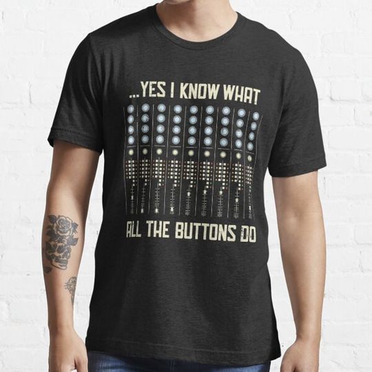 Discover Yes I Know What All The Buttons Do - Funny Music Gift