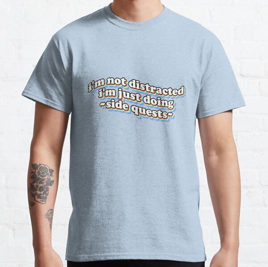 Discover I'm not distracted, I'm just doing side quests
