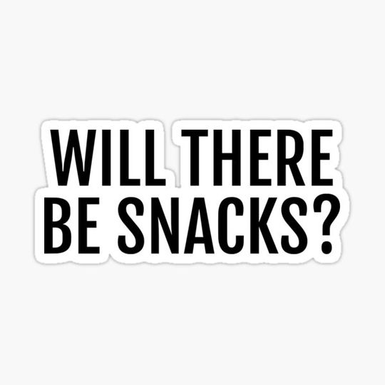 Discover will there be snacks?