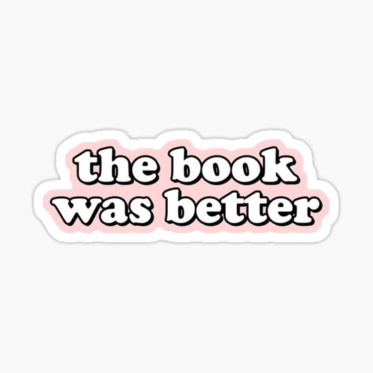 Discover The Book Was Better
