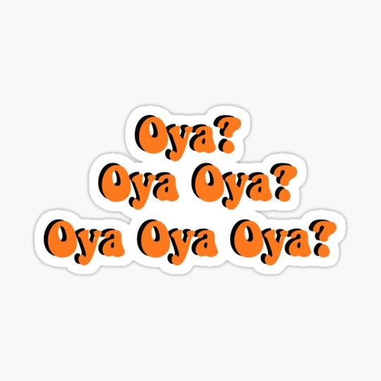 Discover Oya Oya Oya Sticker
