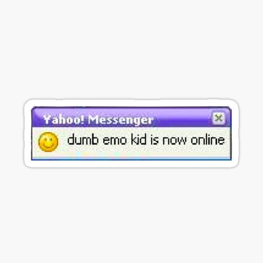 Discover dumb emo kid is now online