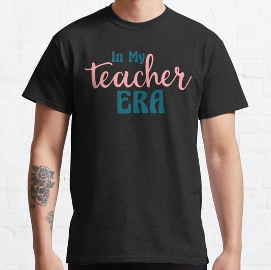 Discover In My Teacher Era | Teacher | Teachers | Teaching